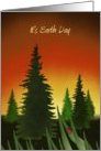 It’s Earth Day with Pine Trees, sunset, ladybug, grass. card