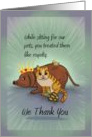 We Thank You for Sitting for Our Pets, Treating Them Like Royalty card