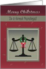 Merry Christmas To A Great Paralegal With Justice Scales card
