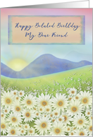 Happy Belated Birthday to my Dear Friend with Flowers, colorful sky card