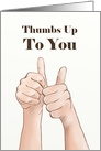 Two Thumbs Up To You Administrative Professional Day card