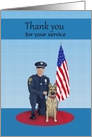 Thank You for Your Service Policeman, Police Dog, Flag card