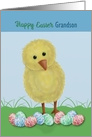 Happy Easter Grandson with Yellow Chick behind Easter Eggs card