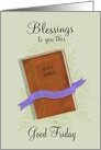 Blessings to you this Good Friday with Bible card