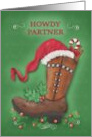 Howdy Partner Western Style Christmas with Boot Holly Candy Hat card