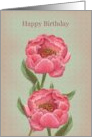 Happy Birthday Beautiful Peony Flowers Aged Look card