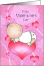 Happy Valentine’s Day First Valentine’s Day for Baby card