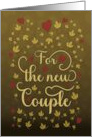 Gift for You Wedding Day for the New Bride and Groom Couple card