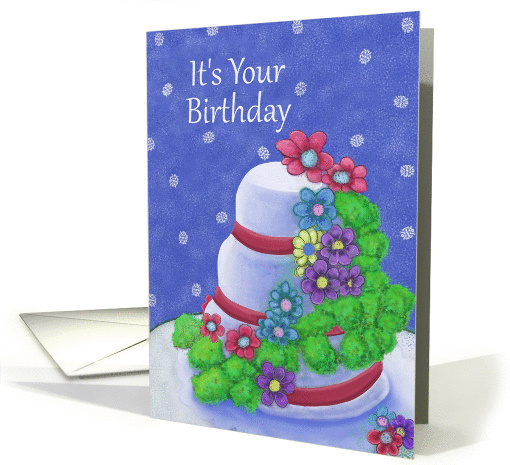 It's Your Birthday with cake decorated with flowers card (1310172)