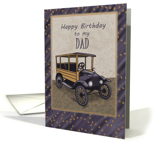Happy Birthday Dad Cassic Antique Car card (1318860)
