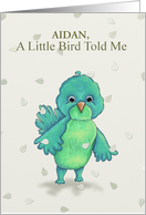 A little bird told me, it’s your birthday card