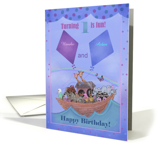 Happy Birthday for twin boy and girl turning one with Noah's Ark card