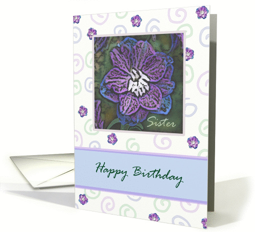Happy Birthday Sister with Larkspur in blues and purples. card