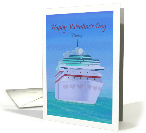Happy Valentine's Day with Cruise Ship with Custom Text card (1464132)