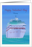 Happy Valentine’s Day with Cruise Ship with Custom Text card