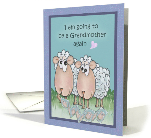 Grandma Sheep Showing Pictures of New Grandbaby to Friend card