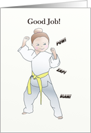 Good job! Karate...