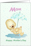 Mom, Happy Mother’s Day with Mother Duck, Baby Duck card