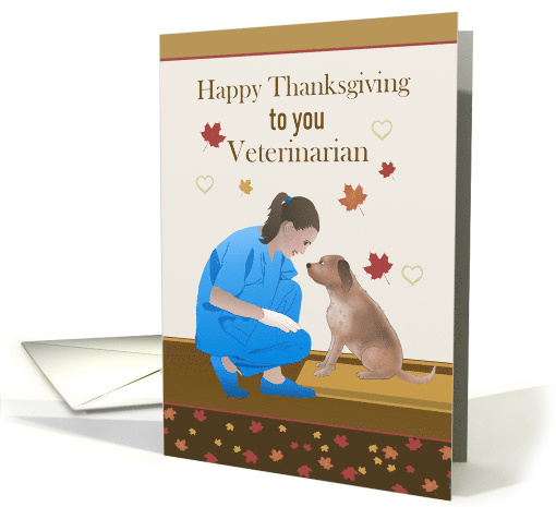 Happy Thanksgiving to you Veterinarian with Vet and Dog card (1548940)