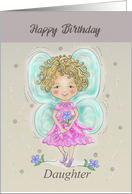 Happy Birthday Daughter with Fairy Holding Blue Flower card