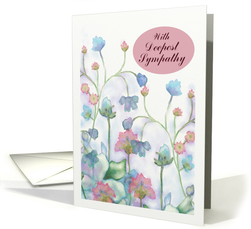 With Deepest Sympathy Watercolor Flowers White Background card