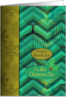 Happy Birthday on this Christmas Day with Patterns card
