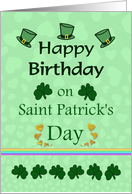 Happy Birthday On St. Patrick’s Day Clovers, Hats, Hearts, Rainbow card