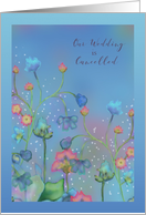 Our Wedding is Cancelled with Watercolor Flowers card