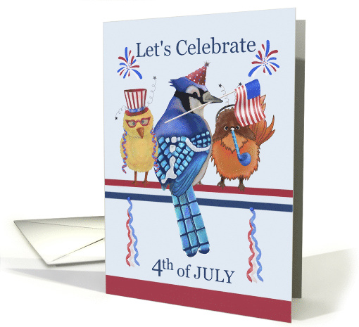 Three Birds Let's Celebrate 4th of July Invitation For... (1684284)