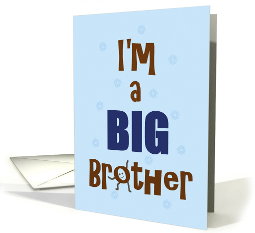 I'm a Big Brother Blue Background Typography Artwork card (1685854)