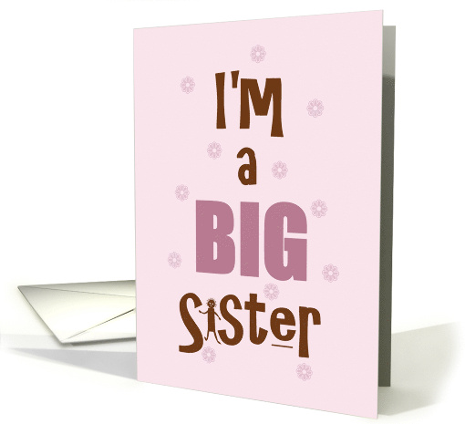 I'm a Big Sister Pink Background Typography Artwork card (1685858)