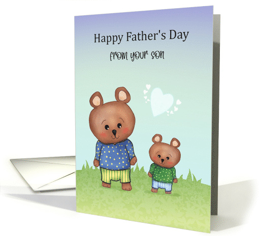 Happy Father's Day From Your Son Cute Teddy Bears card (1686730)