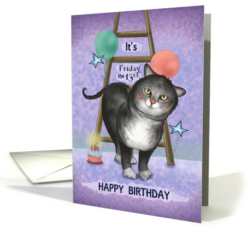 It's Friday the 13th Happy Birthday with Black Cat Ladder card