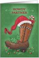 Howdy Partner Western Style Christmas with Boot Holly Candy Hat card