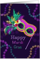 Happy Mardi Gras with Mask Feathers Beads card