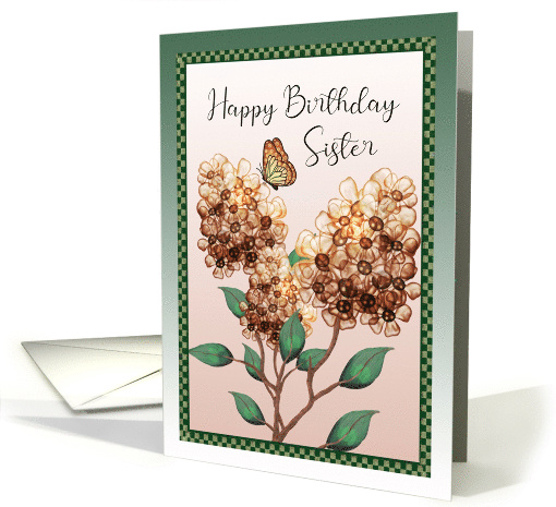 Happy Birthday Sister with Neutral Flowers Butterfly card (1786136)