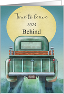 Happy New Year Green Truck Leaving Custom Year Behind card
