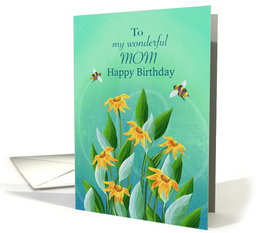 Happy Birthday to my Wonderful Mom Bees Yellow Daisies card (1853686)