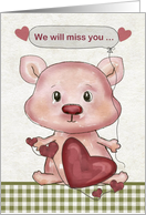 We Will Miss You So Much with Cute Pig Holding Word Balloon card