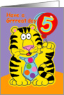 Have a Great Day Five Years Old card