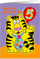 Have a Great Day Five Years Old card