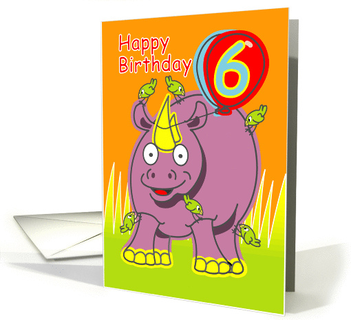 Happy Birthday Six Years Old card (1317834)