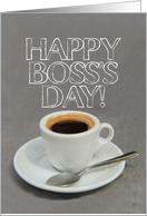 Happy Boss’s Day Espresso card