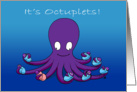 Octuplets Birth Announcement: Octopus Holding 1 Girl and 7 Boys card