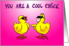 You Are a Cool Chick Valentine’s Day card