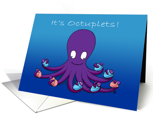 Octuplets Birth Announcement: Octopus Holding 3 Girls and 5 Boys card
