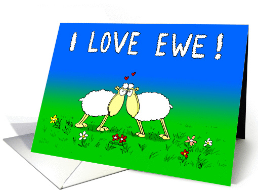 I Love Ewe! Valentine's Day card (1352190)