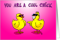 You Are a Cool Chick Valentine’s Day card