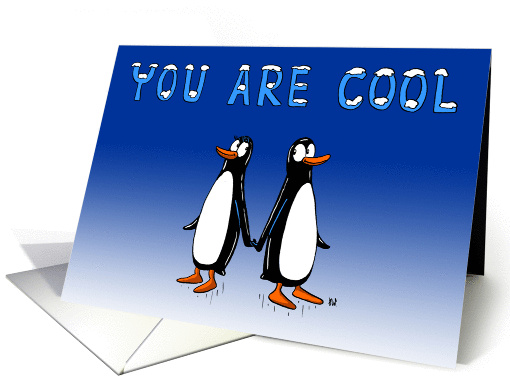 You Are Cool Valentine's Day card (1354016)