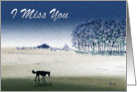Missing you, Without you, a card to say how much I miss you, Lonely card